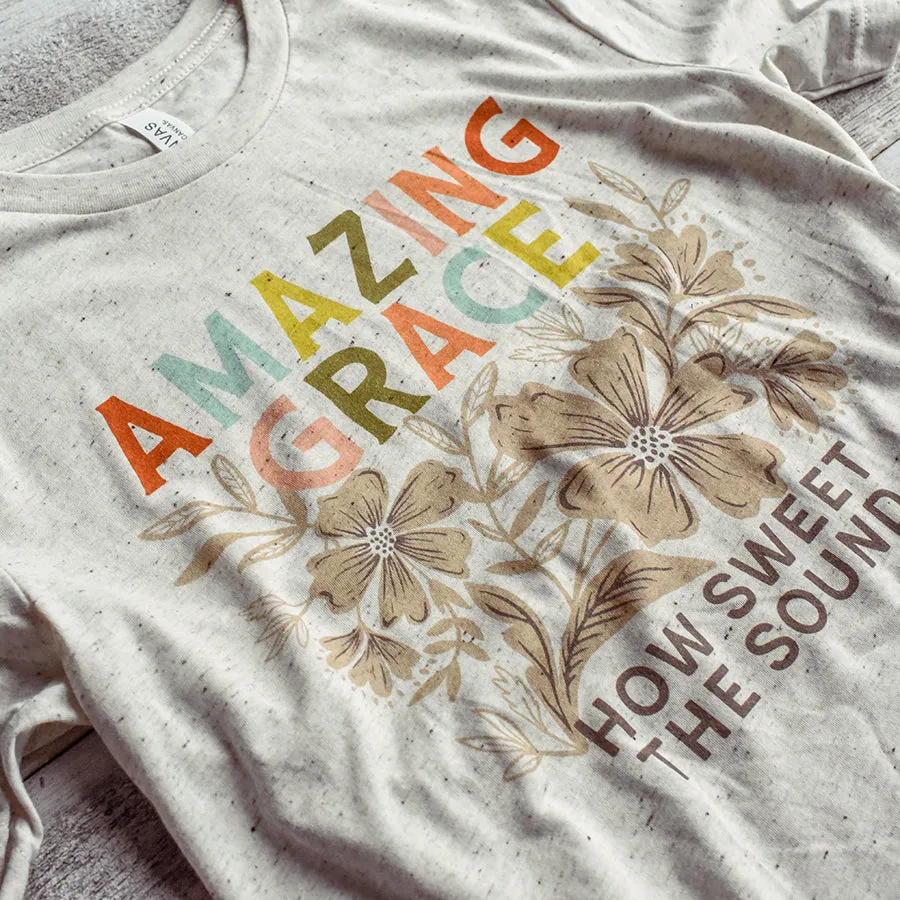 Amazing Grace How Sweet the Sound Floral Triblend Tee / T Shirt